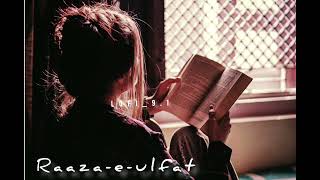 RAAZA E ULFAT LOFI_9.1@LOFI_9.1followme.