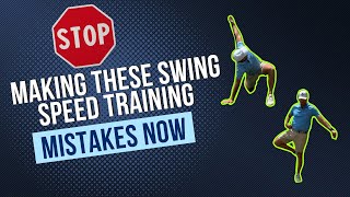 Stop Making These Swing Speed Training Mistakes Now