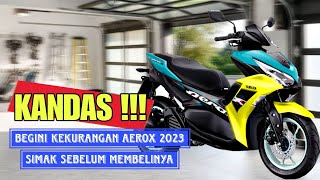 YAMAHA AEROX CYBER CITY 2023❗KEKURANGAN DAN KELEBIHAN AEROX 155 VVA