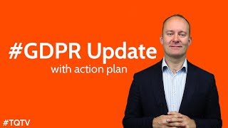 General Data Protection Regulation: Update with Action Plan