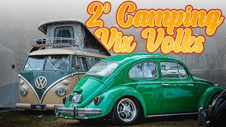 2º Camping Vix Volks Aircooled [FILME OFICIAL] | Papo de Garagem