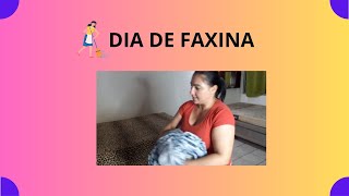 DIA DE FAXINA