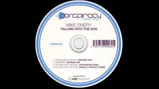 Mike Emery - Falling Into The Sun (Original Mix) [Conspiracy Recordings 2008]