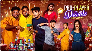 Pro players in Diwali Returns 😜🎆|