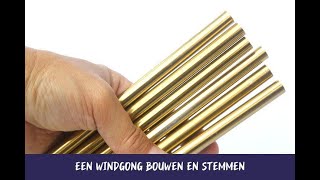 Een windgong bouwen en stemmen