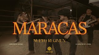 Nuevo Regimen - Maracas (Video Oficial)