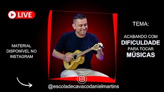 AULA DE CAVAQUINHO ((( AO VIVO ))) | PROFESSOR DANIEL MARTINS