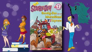 35 | Scooby Doo and the International Express 🇬🇧 | Read Aloud