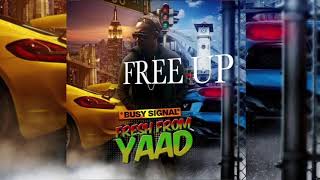 BUSY SIGNAL - FREE UP