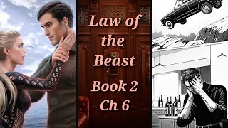 Storm Warning🔷 Law of the Beast Book 2 Ch 6 🔷 Vincent Emotion Predator 🔷 League of Dreamers