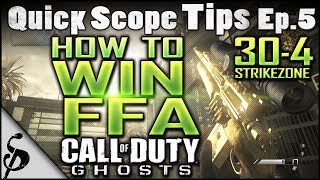 Call of Duty Ghosts Quick Scope Tips - Ep. 5 - FFA Tips - How to Win in Free For All | 30-4 Strikezone Pure Sniper Gameplay