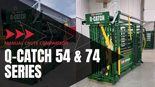 Q-Catch 54 & 74 Series Squeeze Chutes Comparison | Arrowquip