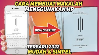 Cara membuat makalah di hp terbaru 2024