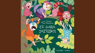 Ez gara jaitsiko! - Ipuina