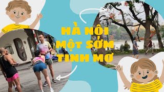 HÀ NỘI MỘT SỚM TINH MƠ - Hanoi In A Dreamy Morning - Hà Huy Hà Nội Vlog #139