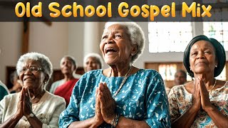 100 GREATEST OLD SCHOOL GOSPEL SONG OF ALL TIME - Best Old Fashioned Black Gospel Music