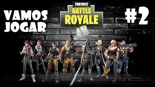 Vamos jogar Fortnite!!! A vitória é nossa #2