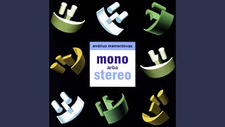 Mono Arba Stereo