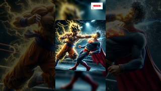 Superman vs Goku 😱💥(who wins!??)#marvel #dc #trending #shorts