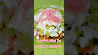 Cómo hacer TOSTADAS de POLLO ASADO(al estilo yucateco)!