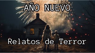 Historias de Terror de Año Nuevo