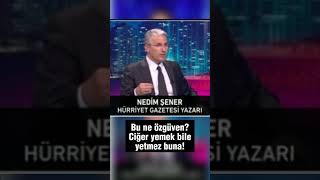 Nedim Şener: Amerika ile sorunlarımızı çatışarak, savaşarak çözebiliriz.