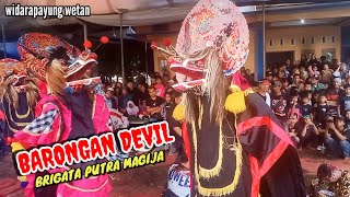 BARONGAN DEVILS / RAMPAK BARONG Ebeg Brigata Putra Magija