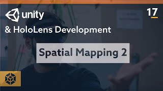 Unity HoloLens Tutorial 2019 - Using Spatial Mapping [2/2]