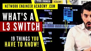 What's a LAYER 3 SWITCH and 19 THINGS you have to know about it 📢 | DETAILED explanation 👈🏻