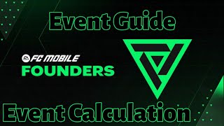 Founders Event F2P Guide And Calculation | Final Event of FIFA Mobile | Tech Tip Cyber