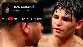 " I LOVE STEROIDS " Ryan Garcia DELETED TWEETS 😱