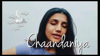 Chaandaniya : Cover by Sagarika Joshi