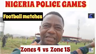 Police Football Match : Zones 4 vs Zone 15 | Nigeria 2024: