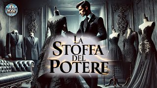 LA STOFFA DEL POTERE, Capitolo 2: Gli Intrighi di Sandro!