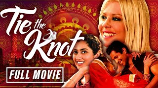 Wedding Comedy Starring Tara Reid I Tie The Knot I Full Romantic Movie