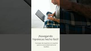 ¡Navegando hipotecas hecho fácil!