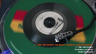 7"- 1966  - Wirl CS1499 1 -  The Wailers :  Let Him Go  - Studio One Records