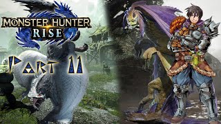 Monster Hunter Rise | Playthrough Part 11 | Somnacanth & Tobi-Kadachi!