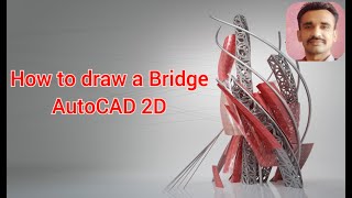 Draw a Bridge & component part in Autocad