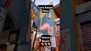 Love Amaro Pizza In Venice Beach #shorts #pizza #venice #venicebeach #pizzalover #art