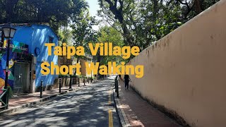 Taipa Village Short Walking #myadventure #outdoorvlogs #MarilouAtacador