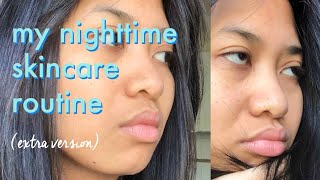 My Nighttime Skincare Routine (extra version)