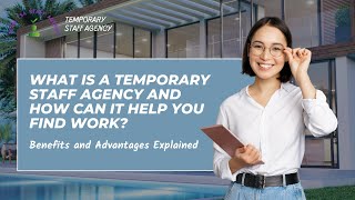 What is a Temporary Staff Agency and How Can it Help You Find Work? Team TSA Temp Agency