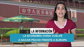 La economía china vuelve a sacar pecho frente a Europa