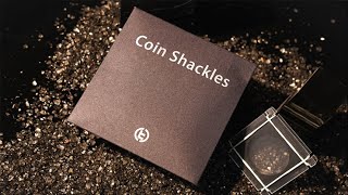 Coin Shackles