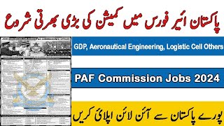 PAF GDP and Commission Latest Jobs 2024 Apply Online Pakistan Airforce New Jobs 2024