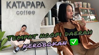 KATAPAPA COFFEE | Tempat ngopi daerah kerobokan