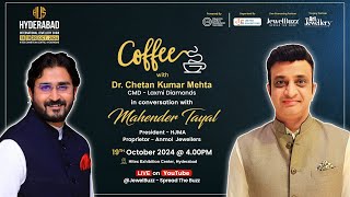 Coffee with Dr. Chetan Kumar Mehta, in conversation with Mahender Tayal