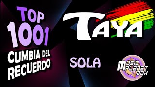 TAYA - SOLA - Cumbia Boliviana del Recuerdo