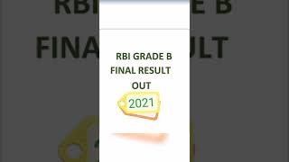 RBI GRADE B FINAL RESULT OUT #Rbi #gradebresults #rbi2021 #shorts